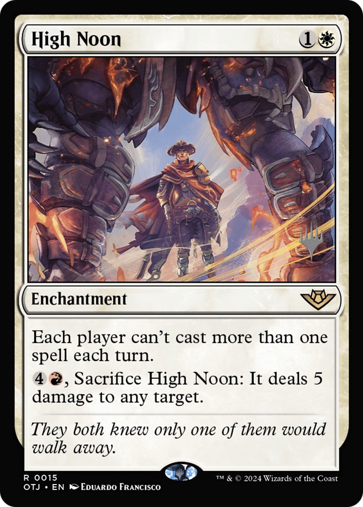 High Noon (PPOTJ-15P) [Outlaws of Thunder Junction Promos]