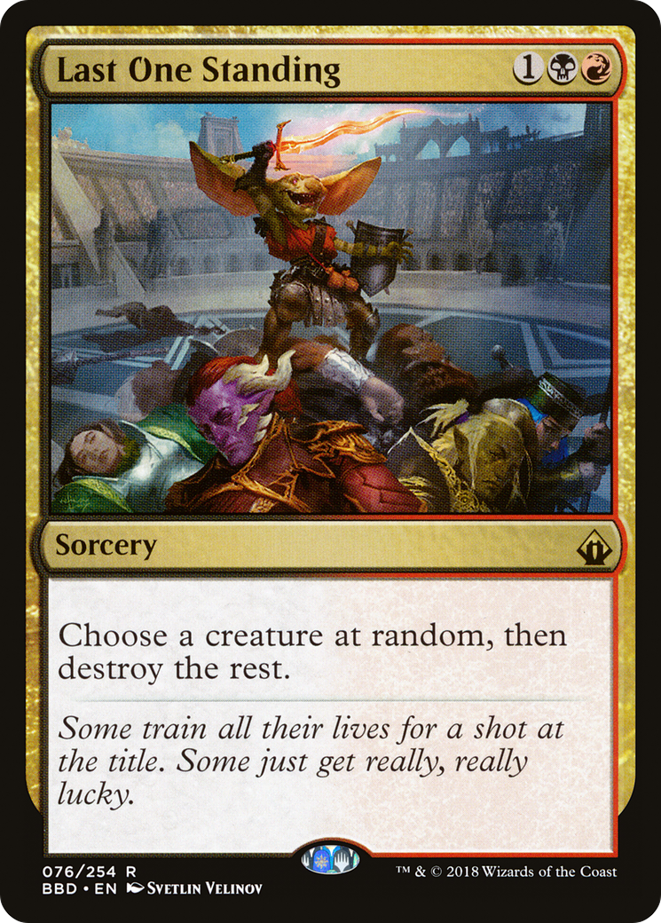 Last One Standing (BBD-076) [Battlebond]
