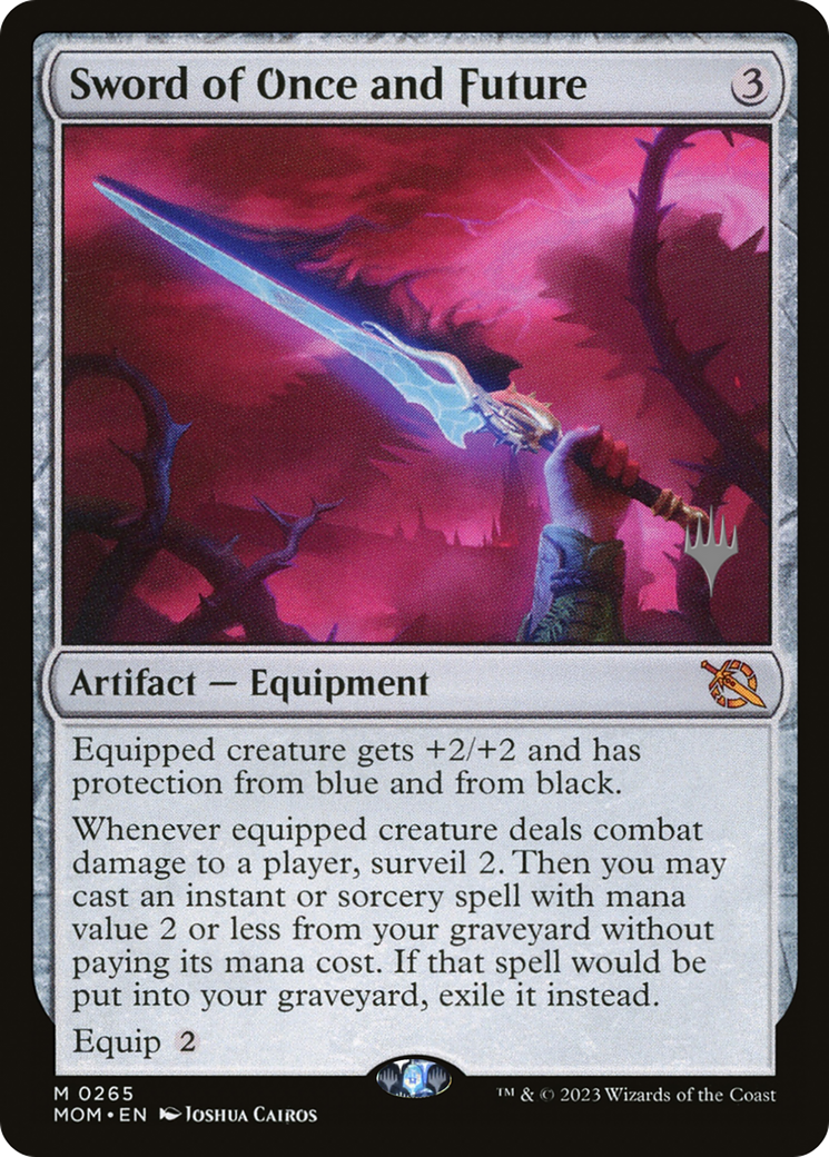 Sword of Once and Future (PPMOM-265) [Promo Pack: March of the Machine Promos]