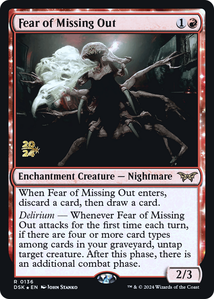 Fear of Missing Out (PRE-136S) [Duskmourn: House of Horror Promos]: (enchantment) Foil