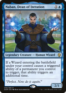 Naban, Dean of Iteration (DOM-058) [Dominaria]