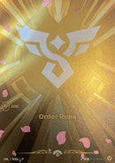 Order Rune (R06b) (R06b) - Unleashed Foil