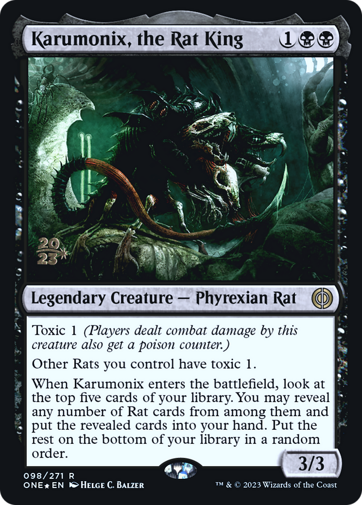 Karumonix, the Rat King (PRE-98S) [Phyrexia: All Will Be One Promos] Foil