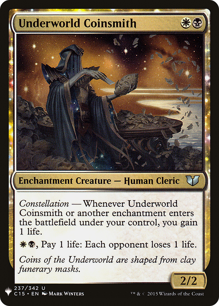 Underworld Coinsmith (LIST-C15-237) [The List]: (enchantment)