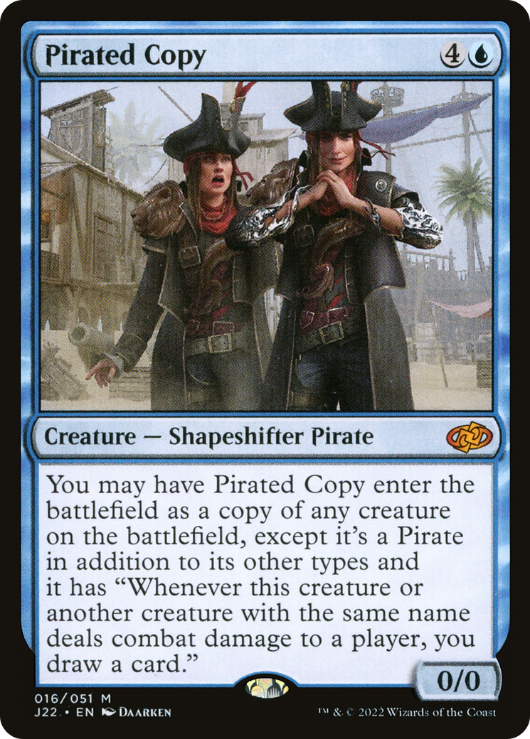Pirated Copy (J22-016) [Jumpstart 2022]