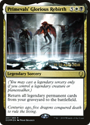 Primevals' Glorious Rebirth (PRE-201S) [Dominaria Promos] Foil