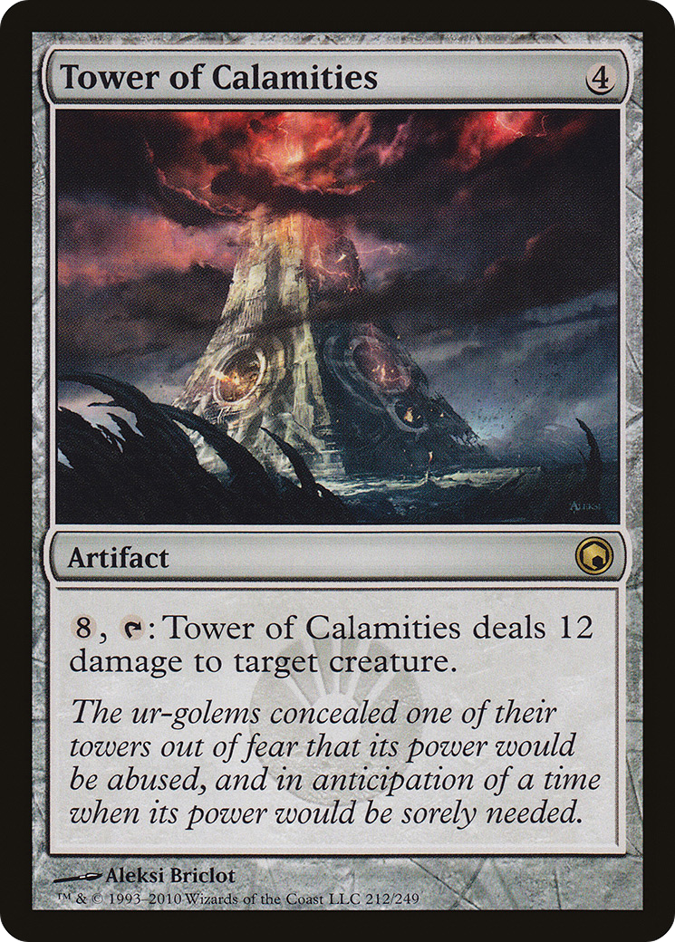 Tower of Calamities (SOM-212) [Scars of Mirrodin]