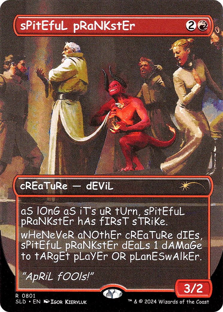 sPitEfuL pRaNKstEr (SLD-801) (Borderless) [Secret Lair Drop]