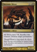 Necrotic Sliver (LIST-PLC-159) [The List]