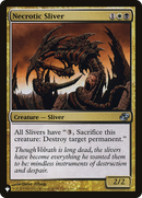 Necrotic Sliver (LIST-PLC-159) [The List]