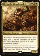 Kresh the Bloodbraided (NCC-345) [New Capenna Commander]
