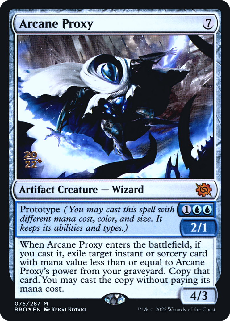 Arcane Proxy (PRE-075) [The Brothers' War Promos] Foil