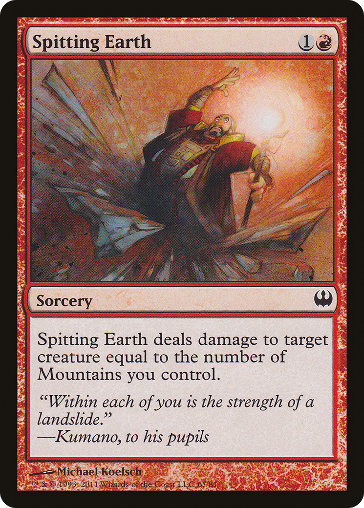 Spitting Earth (DDG-067) [Duel Decks: Knights vs. Dragons]