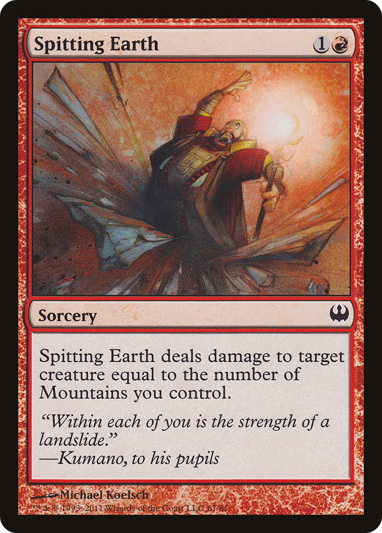 Spitting Earth (DDG-067) [Duel Decks: Knights vs. Dragons]