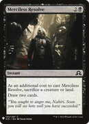 Merciless Resolve (LIST-SOI-123) [The List]