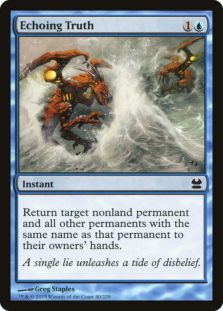 Echoing Truth (MMA-040) [Modern Masters]