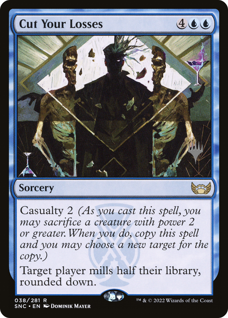 Cut Your Losses (PPSNC-038) [Promo Pack: Streets of New Capenna Promos]