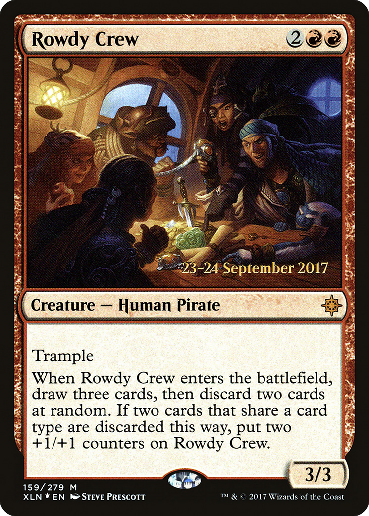 Rowdy Crew (PRE-159S) [Ixalan Promos] Foil