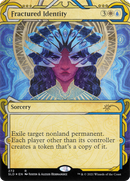 Fractured Identity (SLD-272) [Secret Lair Drop]: (Showcase) Foil