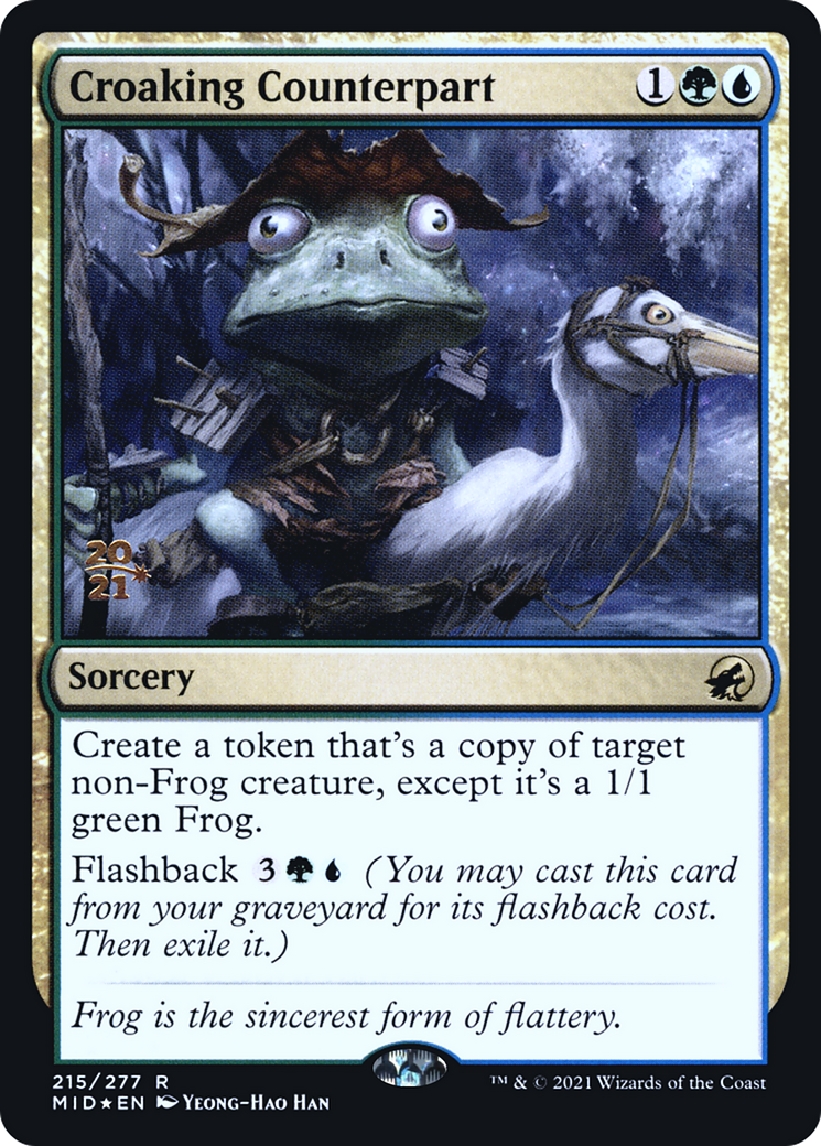 Croaking Counterpart (PRE-215S) [Innistrad: Midnight Hunt Promos] Foil
