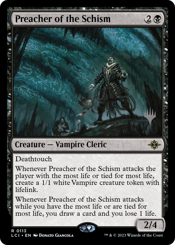 Preacher of the Schism (PPLCI-113) [Promo Pack: The Lost Caverns of Ixalan Promos]