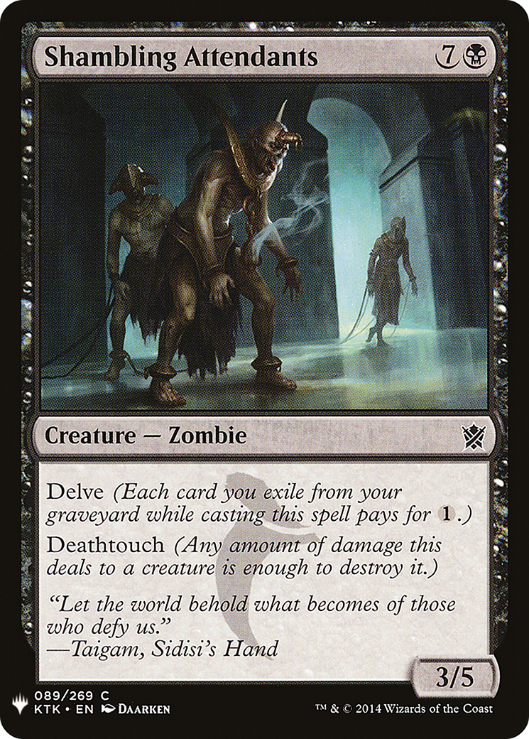 Shambling Attendants (LIST-KTK-89) [The List]