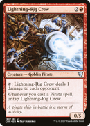Lightning-Rig Crew (CMR-190) [Commander Legends]