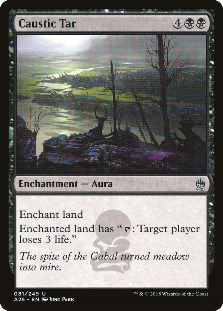 Caustic Tar (A25-081) [Masters 25]