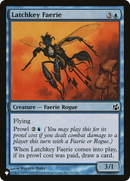 Latchkey Faerie (LIST-MOR-39) [The List]