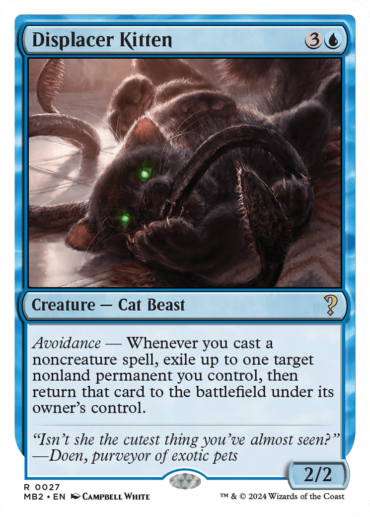 Displacer Kitten (MB2-027) [Mystery Booster 2]