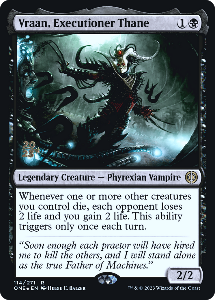 Vraan, Executioner Thane (PRE-114S) [Phyrexia: All Will Be One Promos] Foil