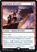 Dragonkin Berserker (PRE-131S) [Kaldheim Promos] Foil