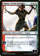 Samut, Tyrant Smasher (PRE-235S) [War of the Spark Promos] Foil