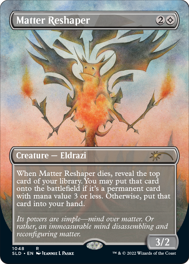 Matter Reshaper (Borderless) (SLD-1048) (Borderless) [Secret Lair Drop]