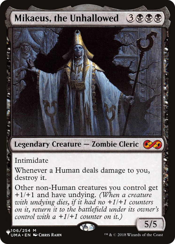 Mikaeus, the Unhallowed (LIST-UMA-106) [The List]