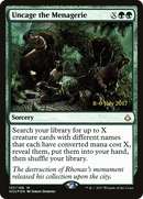 Uncage the Menagerie (PRE-137S) [Hour of Devastation Promos] Foil