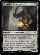 Uruk-hai Berserker (LTR-112) [The Lord of the Rings: Tales of Middle-earth] Foil