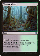 Tainted Wood (CMA-276) [Commander Anthology]