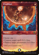 Pyroblast (SS3-005) [Signature Spellbook: Chandra] Foil