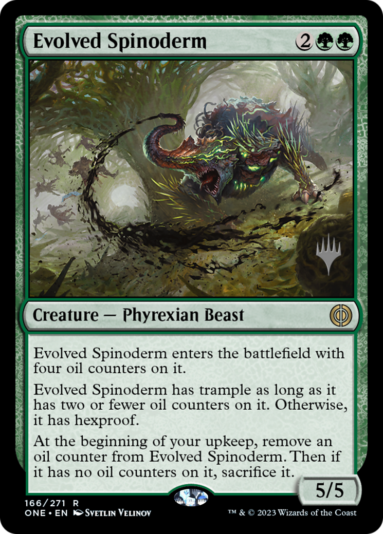 Evolved Spinoderm (PPONE-166P) [Phyrexia: All Will Be One Promos] Foil