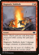 Magmatic Sinkhole (MH1-135) [Modern Horizons]