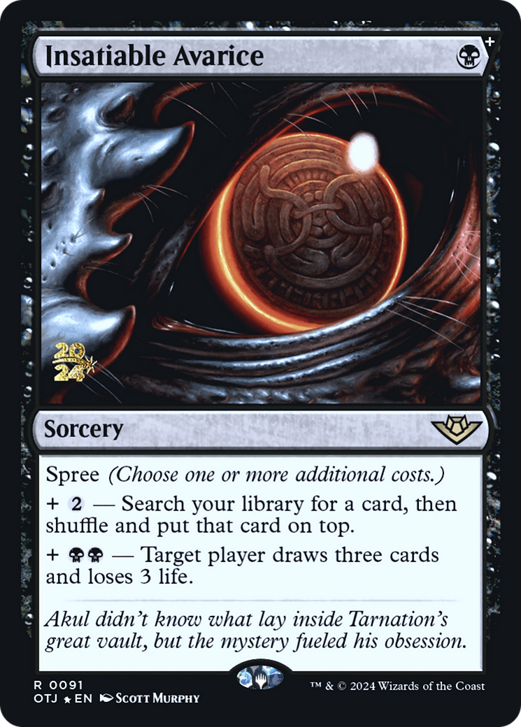 Insatiable Avarice (PRE-91S) [Outlaws of Thunder Junction Promos] Foil