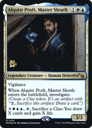 Alquist Proft, Master Sleuth (PRE-185S) [Murders at Karlov Manor Promos] Foil