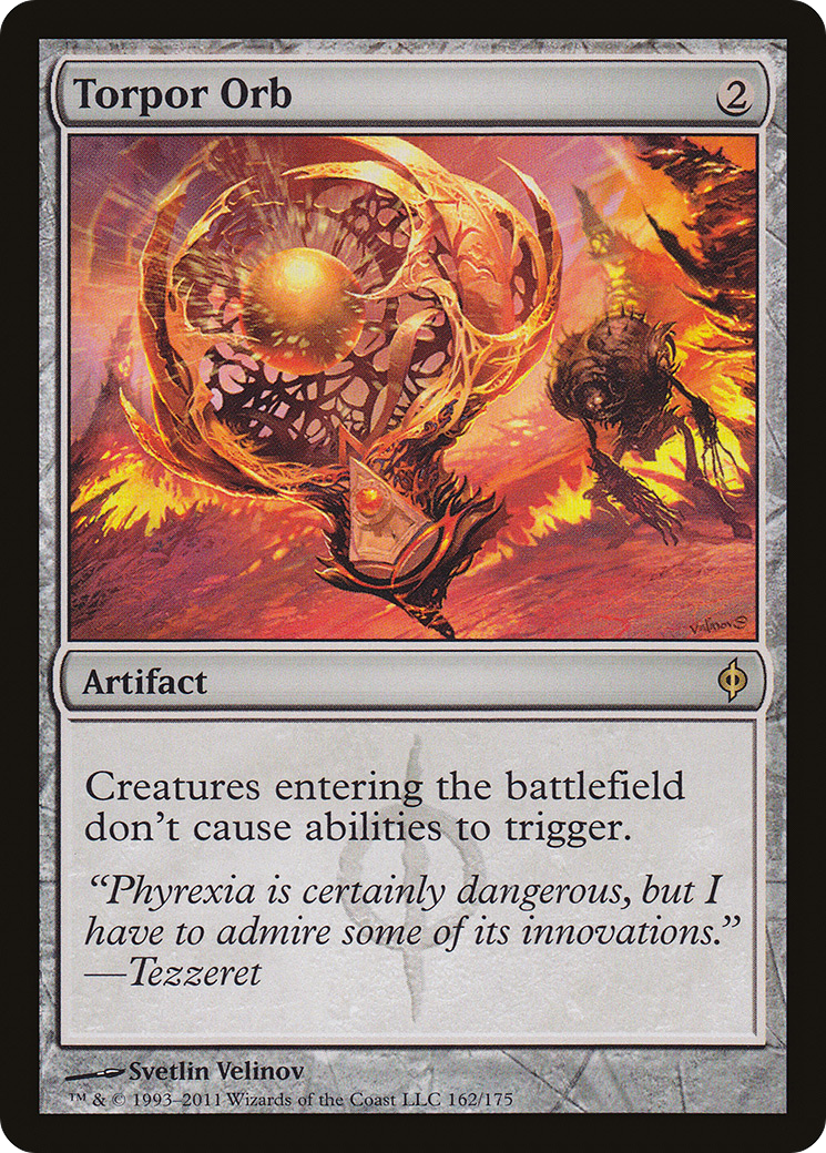 Torpor Orb (NPH-162) [New Phyrexia] Foil