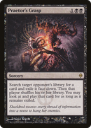 Praetor's Grasp (NPH-071) [New Phyrexia]