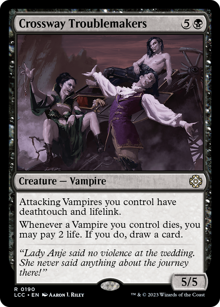 Crossway Troublemakers (LCC-190) [The Lost Caverns of Ixalan Commander]