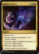 Crosis's Charm (LIST-C17-169) [The List]
