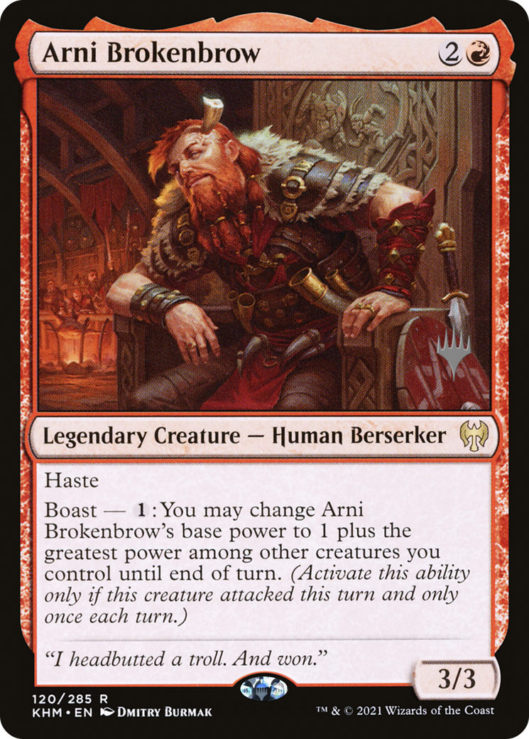 Arni Brokenbrow (PPKHM-120P) [Kaldheim Promos]