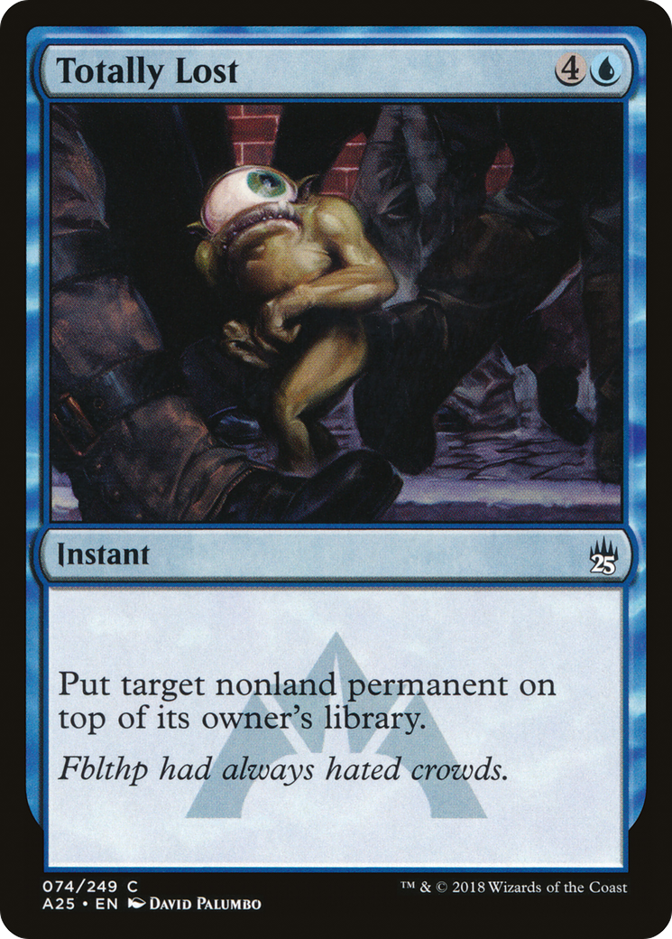 Totally Lost (A25-074) [Masters 25] Foil