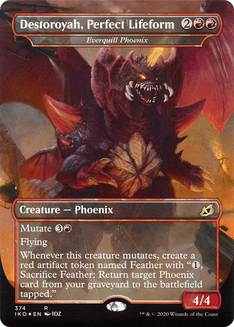 Everquill Phoenix (IKO-374) [Ikoria: Lair of Behemoths] / Destoroyah, Perfect Lifeform (Borderless) Foil